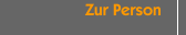 Zur Person